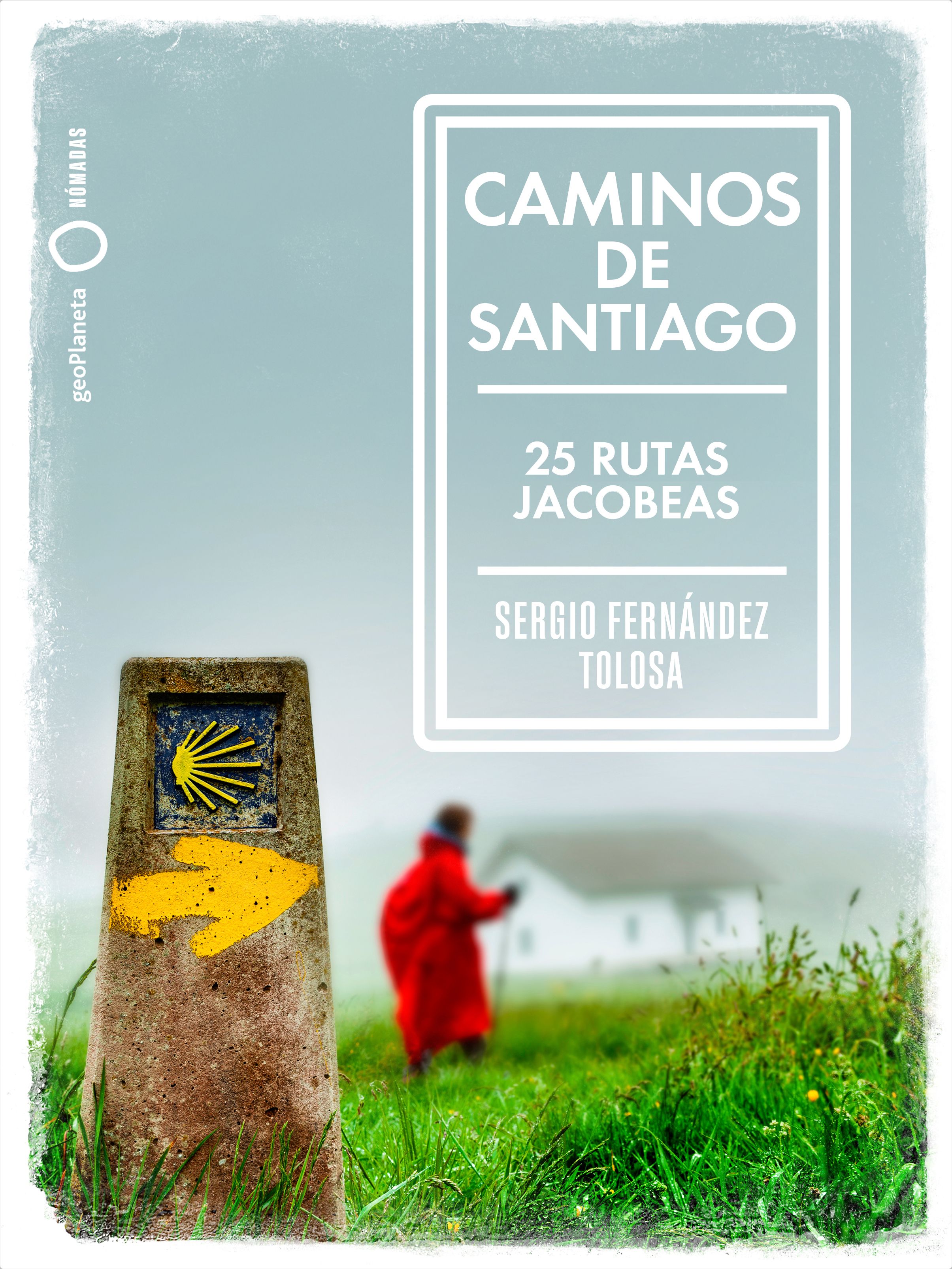 25 rutas Santiago de Compostela Año Jacobeo