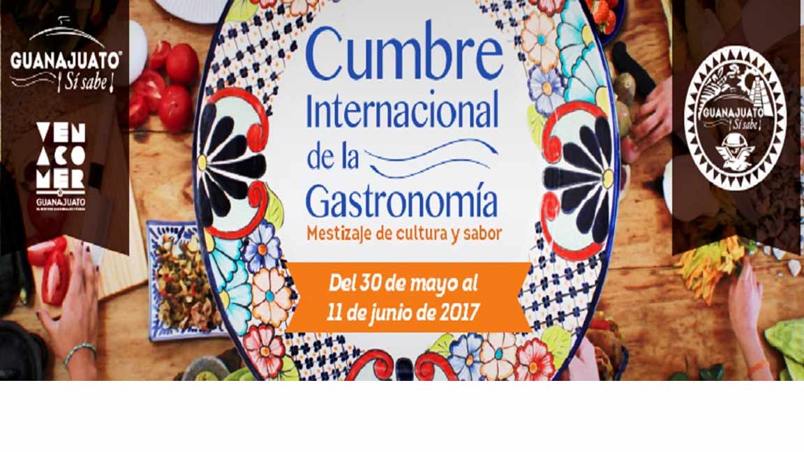 Guanajuato listo para Cumbre Internacional de la Gastronomía