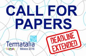 Termatalia: Amplían plazo de presentación de Call for Papers