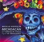 México: Se acerca la Noche de Muertos en Michoacán