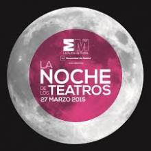 La Comunidad celebrará La Noche de los Teatros con más de 200 actividades en 110 espacios de la región