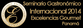 Seminario Internacional Gastronómico 2014: 100 años de historia en la gastronomía panameña