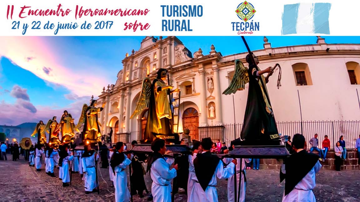 Comienza II Encuentro Iberoamericano de Turismo Rural en Guatemala