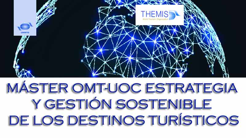 La OMT ofrece beca a  funcionarios para Master sobre gestión sostenibles de destinos turísticos