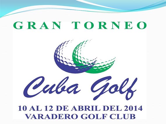 Gran Torneo Cuba Golf confirma apuesta de la isla por esa modalidad